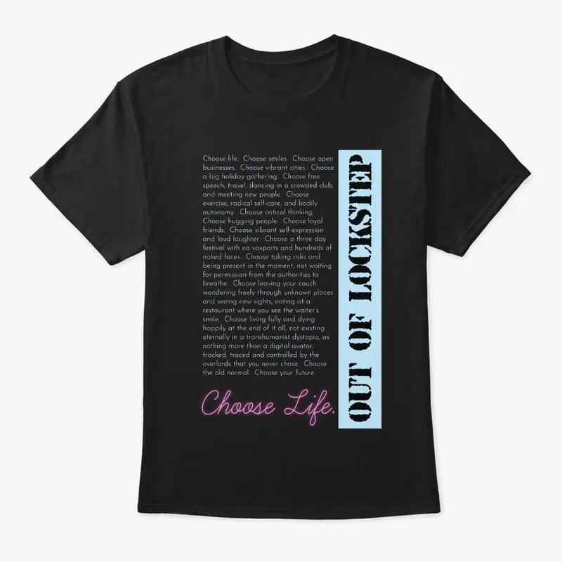 Choose Life T-Shirt - Midwest Edition